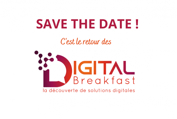 WE ARE BACK : Le retour des digital Breakfast !